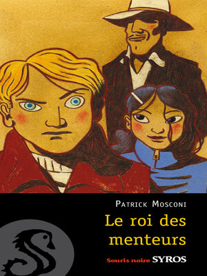 cover image of Le roi des menteurs
